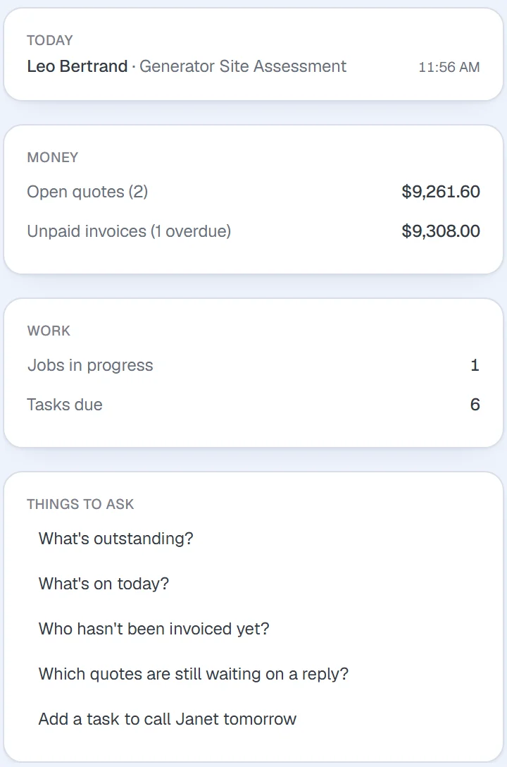 Owner Agent: today's jobs, open quotes, unpaid invoices and suggested questions
